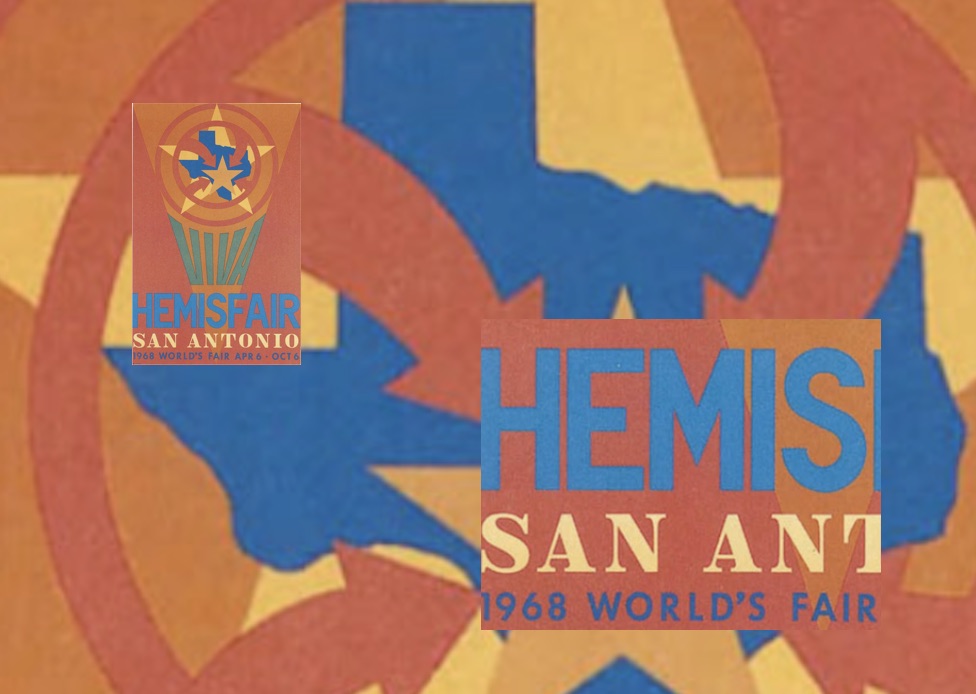Hemisfair San Antonio 1968 Hemisfair San Antonio 1968